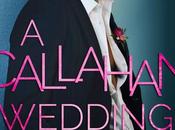 Cover Reveal: Découvrez couverture résumé Callahan Wedding Monica Murphy