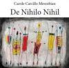 (Note lecture) Carole Mesrobian, NihIL Nihilo Nihil, Tristan Felix