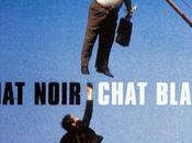 Chat noir chat blanc, film d'Emir Kusturika