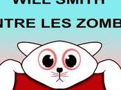 petit chat mort spécial supers héros will smith contre zombies