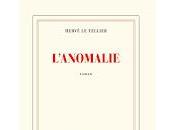 "L'anomalie" Hervé Tellier
