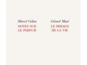 (Note lecture) Marcel Cohen, Notes parfum Gérard Macé, mirage vie, Marc Blanchet