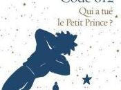Code Petit Prince Michel Bussi