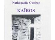 (Note lecture) Nathanaëlle Quoirez, Kaïros, Arnoldo Feuer