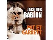 "Pat Garrett" Jacques Bablon