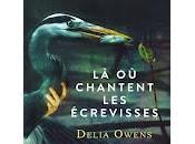 chantent écrevisses" Delia Owens (Where Crawdads Sing)