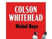 Nickel Boys Colson Whitehead