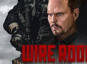 Critique Ciné Wire Room (2022, VOD)