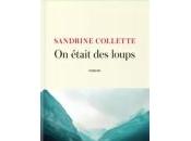 Sandrine Collette était loups