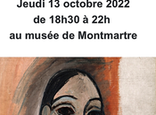 Musée Montmartre exposition Fernande Olivier Pablo Picasso partir Octobre 2022.
