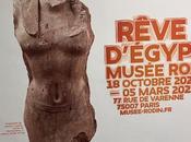 Musée RODIN Rêve d’égypte depuis Octobre 2022.