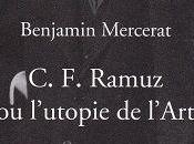 C.F. Ramuz l'utopie l'Art, Benjamin Mercerat