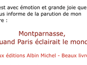 MONTPARNASSE Quand Paris éclairait monde Mathyeu préface Jeanine Warnod.
