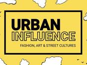 Urban influence Fashion, street cultures