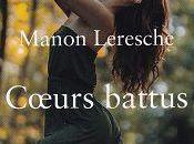 Coeurs battus, Manon Leresche