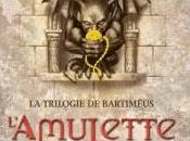 trilogie Bartiméus tome l’Amulette Samarcande, Jonathan Stroud