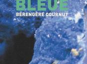 Oraison bleue, Bérengère Cournut (éd. Cambourakis)