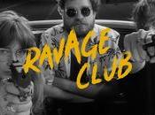 Ravage Club dynamite fêtes
