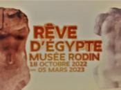 Musée Rodin Rêve d’Egypte jusqu’au Mars 2023.