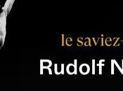 notes jeudi Alors danse… Rudolf Noureev