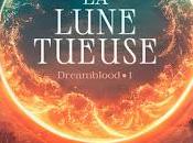 Dreamblood lune tueuse N.K. Jemisin