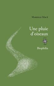 pluie d'oiseaux, Marielle Macé (éd. José Corti) suite