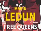 Coup Polar: FREE QUEENS: Marin Ledun, auteur brillant engagé