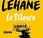 Dennis Lehane Silence