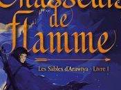 Sables d’Arawiya, tome Chasseurs flamme