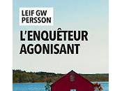 "L’enquêteur agonisant" Leif G.W. Persson (Der döende detektiven)