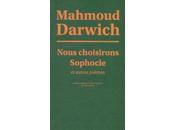 Éloge l'ombre haute (extrait), Mahmoud Darwich, traduction Elias Sanbar (éd. Actes Sud)