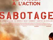 Critique cinéma quand SABOTAGE sabote sujet