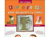 Expériences pour découvrir chimie Delphine Grinberg Nathalie Choux